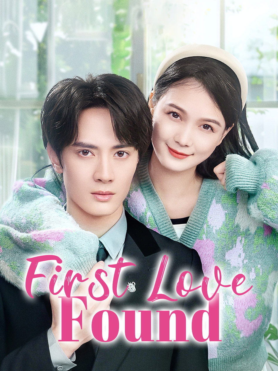 First Love Found