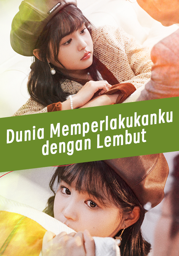 Dunia Memperlakukanku dengan Lembut