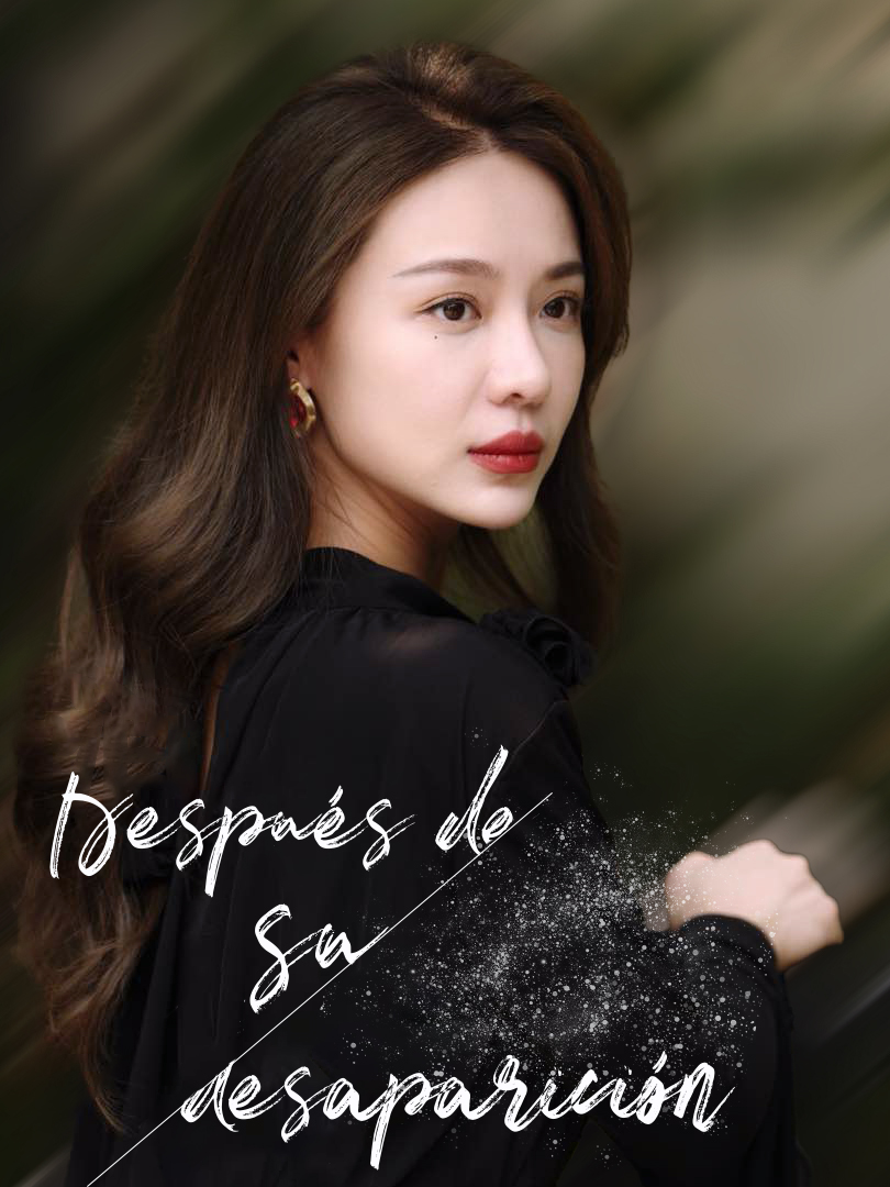 Después de su desaparición